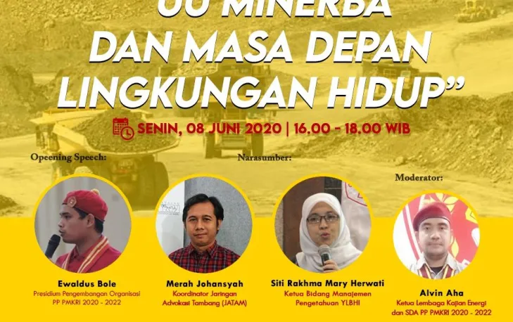 Diskusi Online PP PMKRI Mengenai UU Minerba dan Masa Depan Lingkungan Hidup