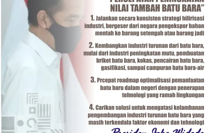 4 Arahan Presiden Jokowi "Percepatan Nilai Tambah Batu Bara"